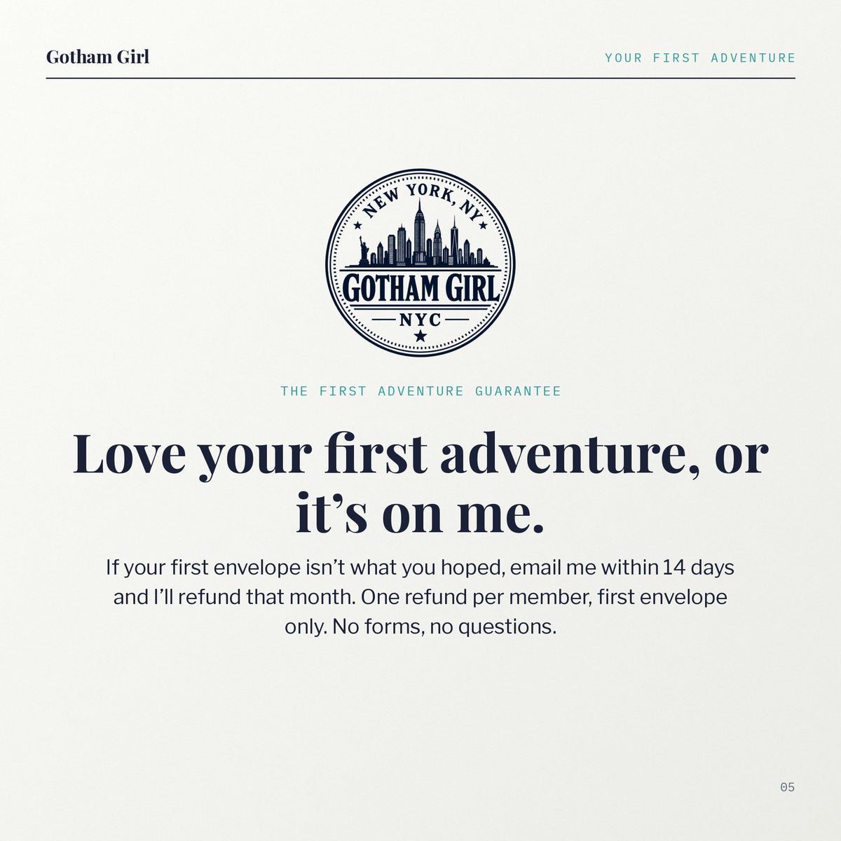 The first adventure guarantee: love your first adventure, or it's on me